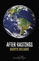 Book cover of: After Hastings. By: Merryn Williams