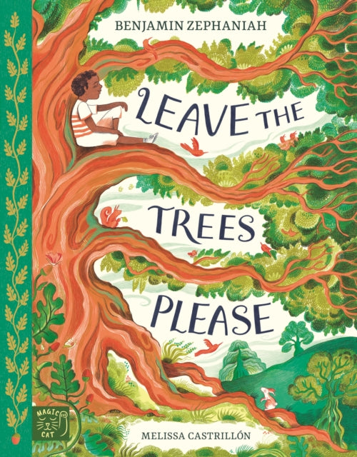 Book cover of: Leave the Trees, Please