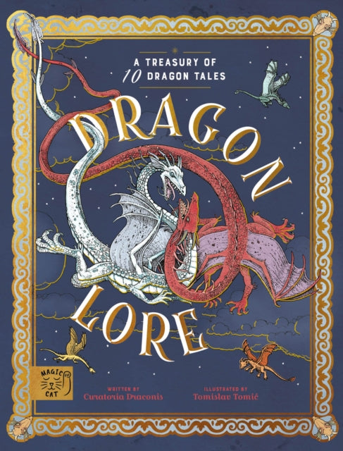 Book cover of: Dragon Lore. By: Curatoria Draconis