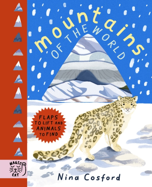 Mountains of the World, Flaps to Lift and Animals to Find 9781915569585 Nina Cosford