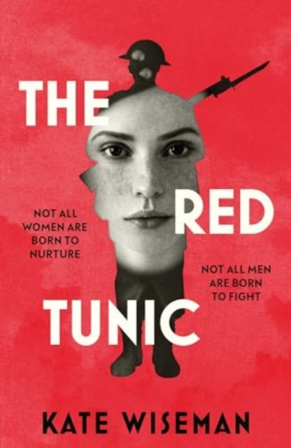 Red Tunic 9781915584137 Kate &nbsp; Wiseman