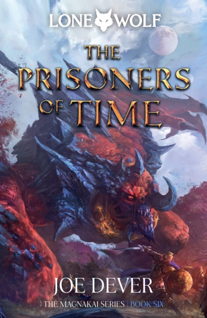 Prisoners of Time, Lone Wolf #11 9781915586254 Joe Dever