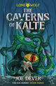 Book cover of: Caverns of Kalte (Junior Edition)
