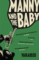 Book cover of: Manny and the Baby