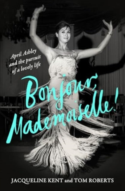 Book cover of: Bonjour, Mademoiselle!. By: Jacqueline Kent