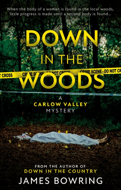 Book cover of: Down in the Woods. By: James Bowring