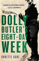Book cover of: Dolly Butler's Eight-Day Week. By: Annette Kane