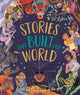 Book cover of: Stories That Built Our World. By: Caroline Rowlands