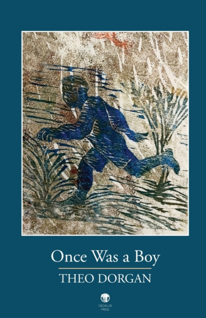 Book cover of: Once Was A Boy. By: DORGAN