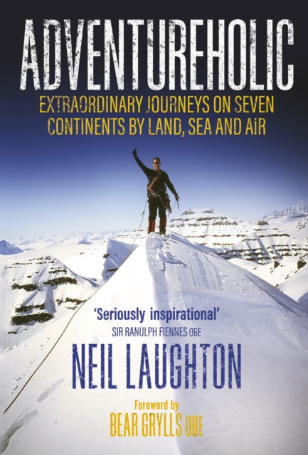 Book cover of: Adventureholic. By: LAUGHTON