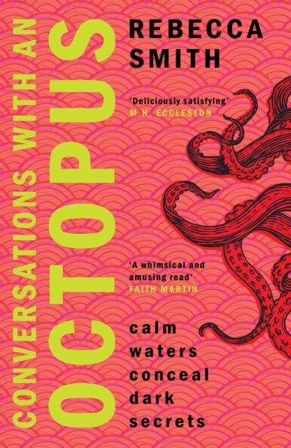 Book cover of: Conversations with an Octopus. By: Rebecca Smith undifferentiated