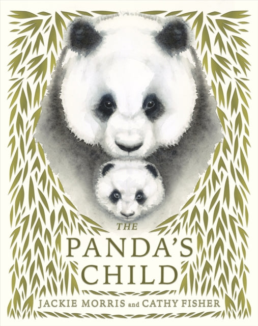 Panda's Child 9781915659057 Jackie Morris