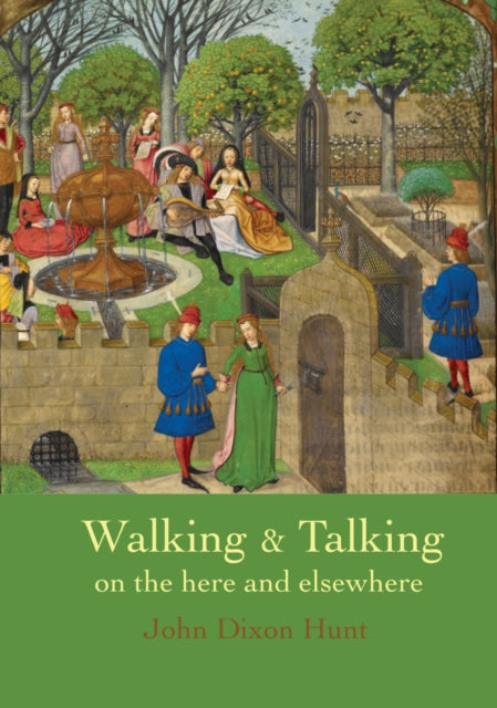 Book cover of: Walking & Talking on the here and elsewhere