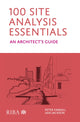Book cover of: 100 Site Analysis Essentials. By: Peter Farrall