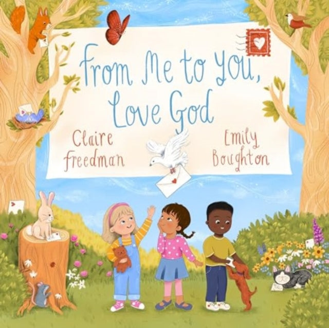 Book cover of: From Me to You, Love God