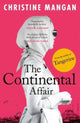 Book cover of: The Continental Affair. By: Christine Mangan