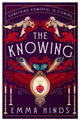 The Knowing, An intoxicating gothic historical fiction debut 9781915798138 Emma Hinds