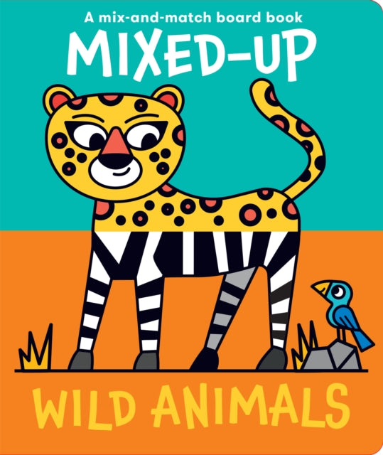 Book cover of: Mixed-Up Wild Animals. By: Spencer Wilson