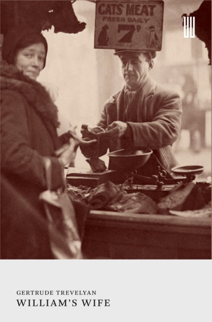 Book cover of: William's Wife. By: TREVELYAN