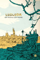 Ludluda, The Second Chronicle of Ludwich 9781915998316 Jeff Noon