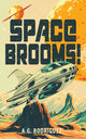 Book cover of: Space Brooms!