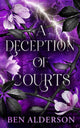 Deception of Courts, Realm of Fey, Book III 9781915998705 Ben Alderson