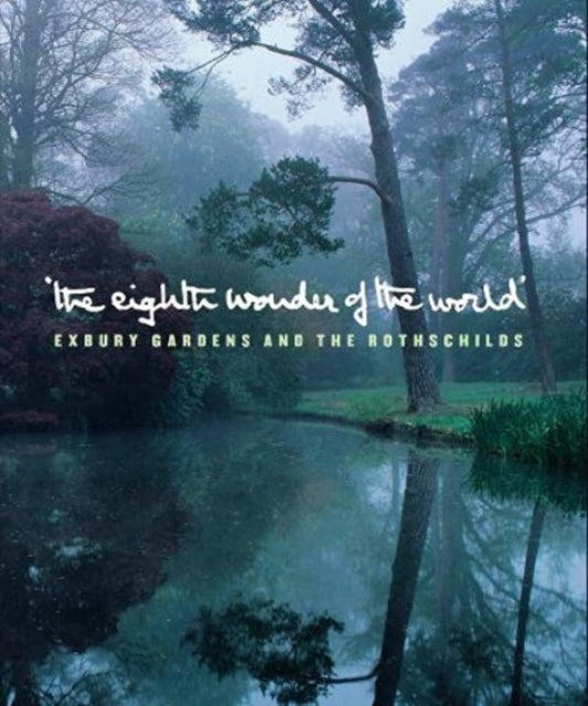 Book cover of: Eighth Wonder of the World. By: Lionel De Rothschild