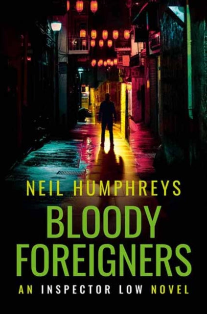 Book cover of: Bloody Foreigners. By: Neil Humphreys