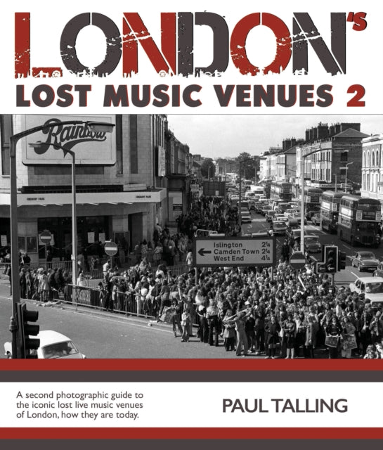 Book cover of: London's Lost Music Venue 2. By: Paul Talling