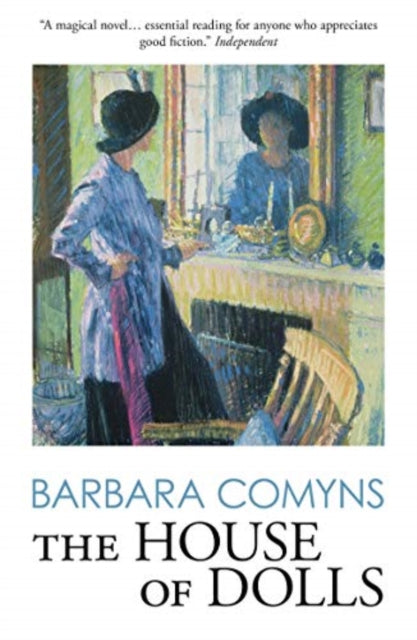 Book cover of: House of Dolls. By: Barbara Comyns