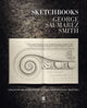 Book cover of: Sketchbooks. By: George Saumarez Smith