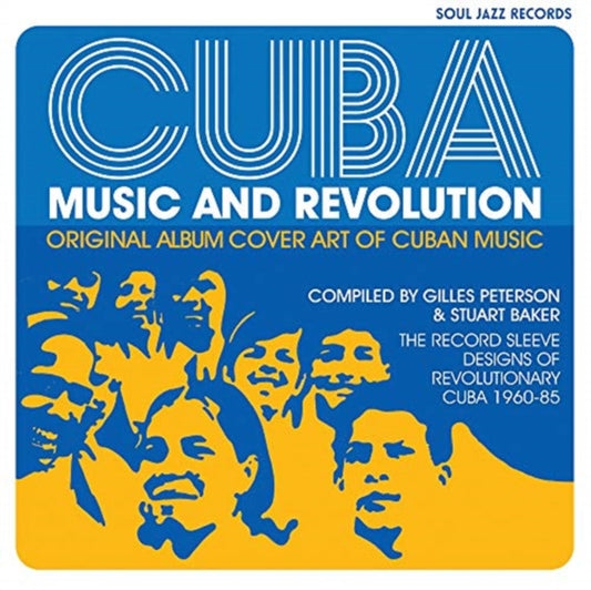 Book cover of: Cuba: Music and Revolution. By: Stuart Baker