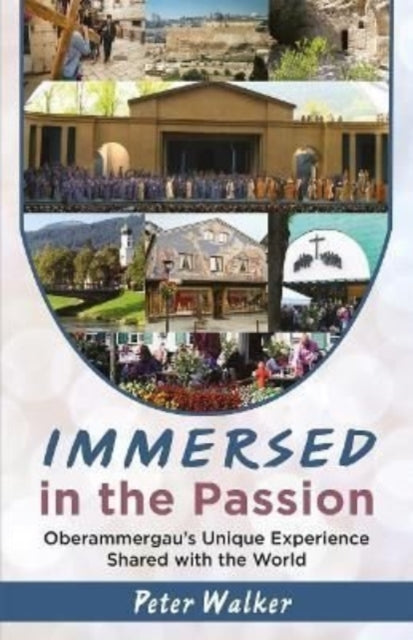 Book cover of: Immersed in the Passion. By: P.W.L. Walker