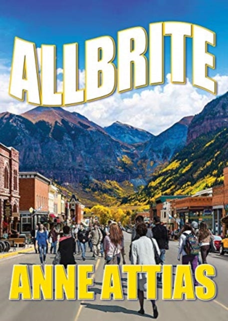 Book cover of: Allbrite. By: Anne Attias