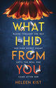 Book cover of: What I Hid From You. By: Heleen Kist