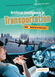 Book cover of: Artificial Intelligence in Transportation. By: Nick Hunter