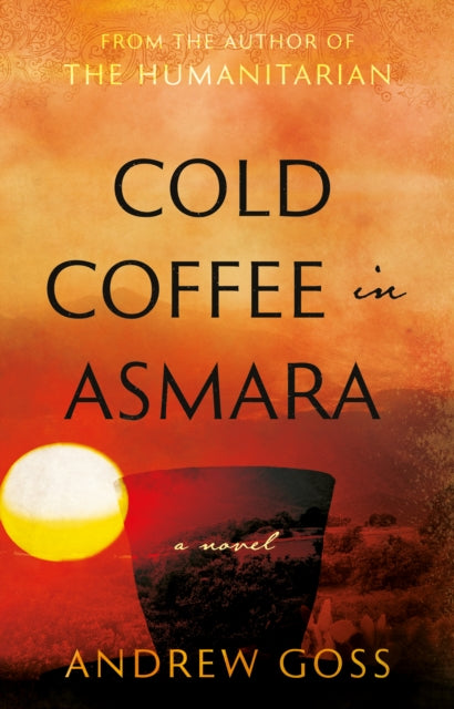 Book cover of: Cold Coffee in Asmara