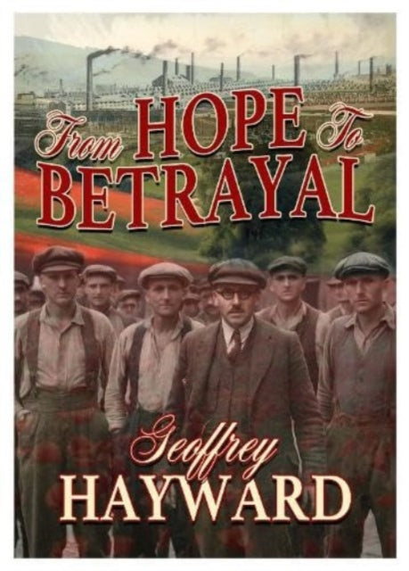 Book cover of: From Hope to Betrayal