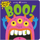 Boo! (Slide & Surprise) 9781916745711 Roger Priddy