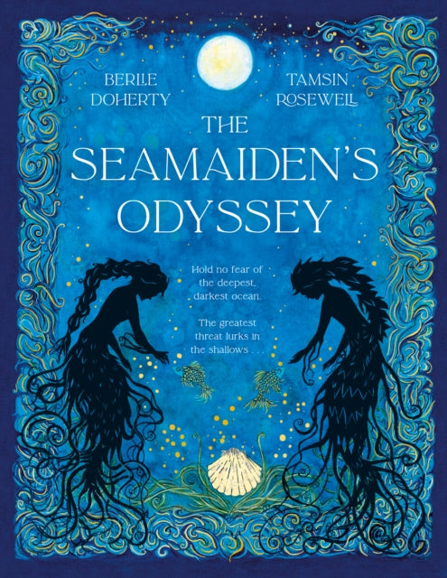 Book cover of: Seamaiden's Odyssey. By: Berlie Doherty