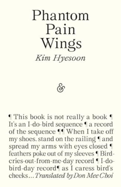 Book cover of: Phantom Pain Wings. By: Kim Hyesoon; Don Mee Choi