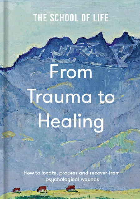 Book cover of: From Trauma to Healing
