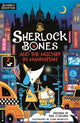 Sherlock Bones and the Mischief in Manhattan, A Puzzle Quest 9781916763180 Tim Collins