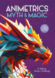 Book cover of: Animetrics Myth and Magic