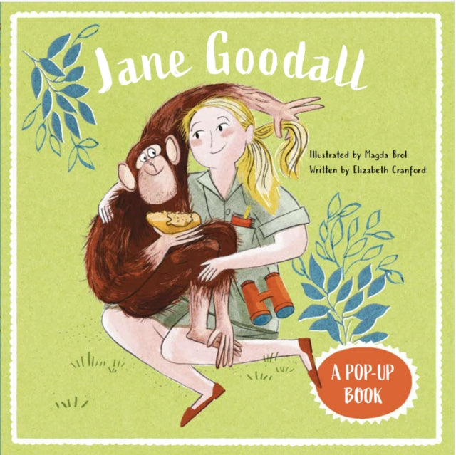 Book cover of: Jane Goodall: A Pop-Up Book