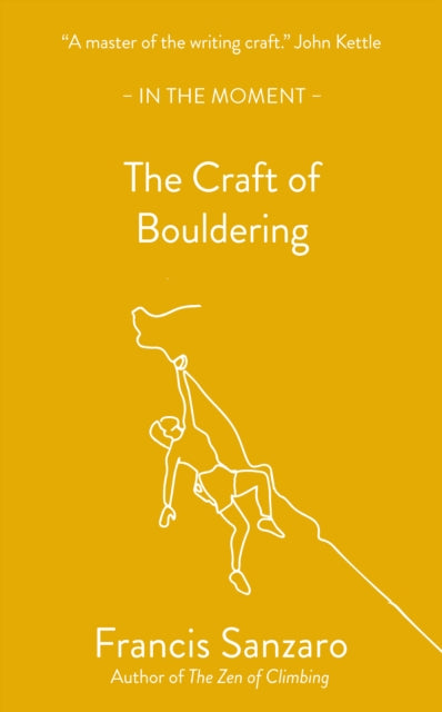 Book cover of: Craft of Bouldering. By: Francis Sanzaro