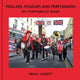 Pedlars, Poseurs and Performers, My Portobello Road 9781916846937 Brian Jaquest