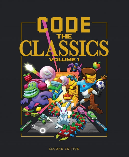 Code the Classics Volume I 9781916868199 David Crookes