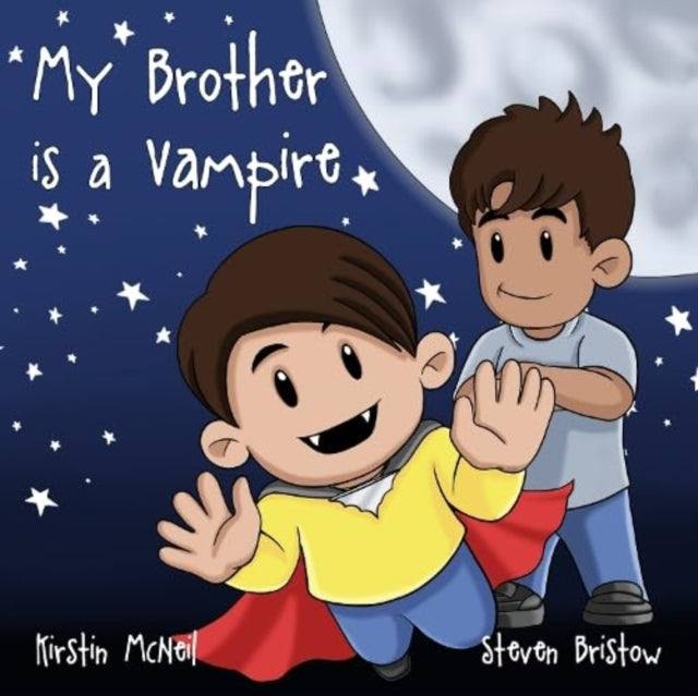 Book cover of: My Brother is a Vampire