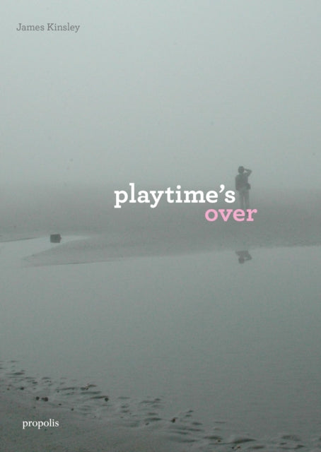 Book cover of: Playtime's Over